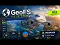 GeoFS FREE Online Flight Simulator in Your Browser No Download 2026 Step by Step Guide