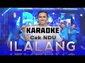 Download Lagu ilalang KARAOKE slow dangdut 