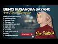 Download Lagu Elsa Pitaloka - BENCI KUSANGKA SAYANG - SEHARUSNYA AKU - BERBEZA KASTA || LAGU POP MINANG TERBARU