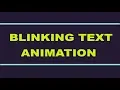 CSS Blinking Text Animation HTML and CSS