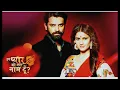 Download Lagu Barun Sobti | Shivani Tomar | Iss Pyaar Ko Kya Naam Doon 3  -  2017 ‧ Drama ‧