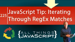 JavaScript Tip Iterating Through Regular Expression Matches