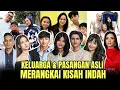 Download Lagu KELUARGA \u0026 PASANGAN ASLI PEMAIN MERANGKAI KISAH INDAH INDOSIAR