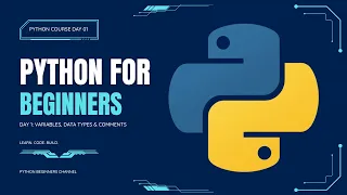 Python for Beginners Day 1 Variables Data Types Comments