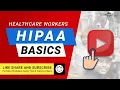 HIPAA Basics for Healthcare Workers from Safety s com
