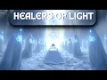 CALL THE  HEALERS OF LIGHT | pleiadian Healing Song | ‘Healers of light, heal my soul tonight