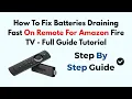 How To Fix Batteries Draining Fast On Remote For Amazon Fire TV - 2026