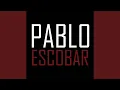 Download Lagu Pablo Escobar