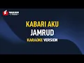 Lagu Jamrud - Kabari Aku (Karaoke)