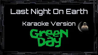 green day last night on earth cc karaoke instrumental lyrics 