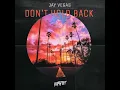 Download Lagu Jay Vegas - Dont Hold Back (Original Mix)