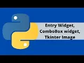 Tkinter Python GUI Tutorial For Beginners - Entry Widget ComboBox widget Tkinter Image