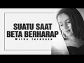 Lagu MITHA TALAHATU   Suatu Saat Beta Berharap