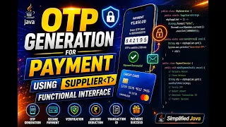 OTP Generation for Payment System Using Supplier Functional Interface Java 8 Real-Time Project