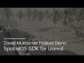 Feature - Zoned Multiplayer SpatialOS GDK For Unreal