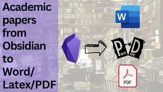 Convert academic papers from obsidian to Word/Latex/PDF using pandoc plugin