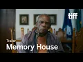 MEMORY HOUSE Trailer TIFF 2020
