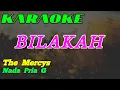 Lagu Bilakah || Karaoke Songs || The Mercys || Nada Pria