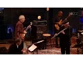 Lagu Charles Lloyd \u0026 The Marvels with Bill Frisell - 2016-01-30 set 1 - Lincoln Center, New York, NY