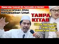 Download Lagu Ketika Data Dikalahkan Taklid: Reaksi atas Ceramah KH. Fakhruddin Al-Bantani MP3