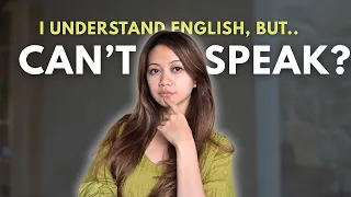 The 3 Real Reasons You Can't Speak English (Even If You Understand It)