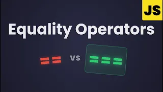 JavaScript Equality Operators 2025 - Episode 15