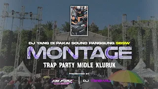 dj montage brewog yang di pakai sound panggung sumbersewu trap party middle kluruk alfin revolution