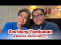 Lagu GEOFANNY TAMBUNAN \u0026 PROSES JALANI HIDUP ?!