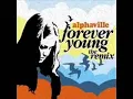 Download Lagu ALPHAVILLE   Forever Young THE DANCE REMIX
