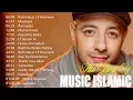 Download Lagu Maher Zain | Peaceful Nasheed Playlist 2025 | Full Halal Islamic Album 🎧
