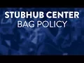 StubHub Center Bag Policy