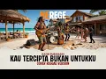 KAU TERCIPTA BUKAN UNTUKKU (RATIH PURWASIH) - Cover versi Reggae by MEREGE