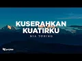 Download Lagu Kuserahkan Kuatirku, Bapa Yang Lebih Tau, Segala Perkara (Lirik) Nia Tobing, Regina, Putri Siagian