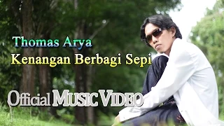 thomas arya kenangan berbagi sepi official music video hd 