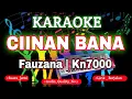 Download Lagu KARAOKE CIINAN BANA [FAUZANA] KN7000 DENI RECORD
