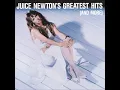 The Sweetest Thing (I've Ever Known) - Juice Newton