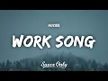 Hozier - Work Song