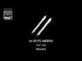 M 22 ft. Medina - First Time (Raumakustik Club Mix)