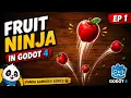 Fruit Ninja Clone in Godot 4 Spawn Flying Fruits - Episode 1