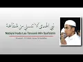 Lagu Qosidah Nabiyal Huda Laa Tansani Min Syafa'atin | Munsyid : Al Habib Hasan Al Muhdhor