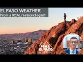 What s the WEATHER Like in El Paso Texas A Meteorologist s Explanation