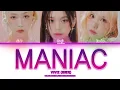 Download Lagu VIVIZ - MANIAC Lyrics (비비지 - MANIAC 가사) Color Coded Lyrics