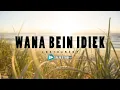 WANA BEIN IDIEK || INSTRUMEN