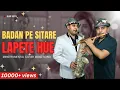 Download Lagu Badan pe sitare lapete huye saxophone flute duet #badanpesitare #instrumental #music