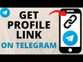 How to Get Telegram Profile Link - Copy Telegram Link