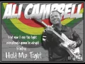 Ali Campbell - Hold Me Tight