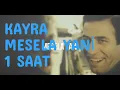 MESELA YANİ 1 SAAT REKLAMSIZ DİNLE 