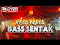 Download Lagu VISCA BARCA 🔥 BASS SENTAK 🍊 Remix Terbaru || Rhyo Remixer 2025