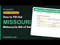 How to Fill Out a Missouri Motorcycle Bill of Sale Free Fillable PDF Step by Step