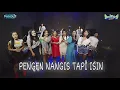 Lagu PENGEN NANGIS TAPI ISIN NEW KENDEDES Live